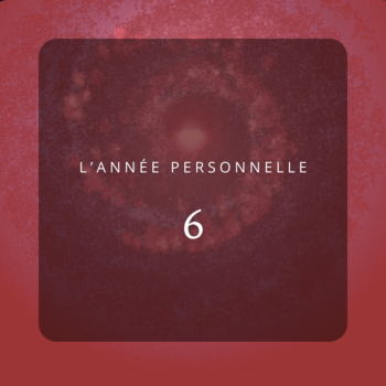 ANNÉE PERSONNELLE 6